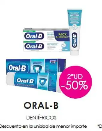 Muchas Perfumerías Oral-b dentífricos oferta