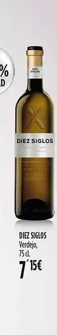 Hipercor Diez siglos verdejo oferta