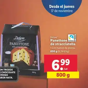 Lidl Panettone de stracciatella deluxe oferta