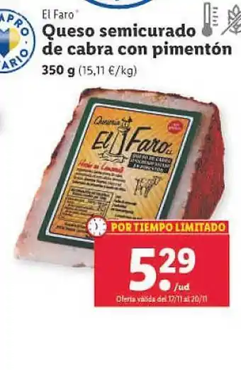 Lidl Queso semicurado de cabra con pimentón el faro oferta