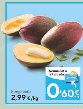 Caprabo Mango extra oferta