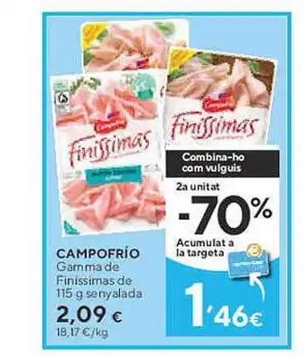 Caprabo Campofrío gamma de finissimas de se ny alada oferta