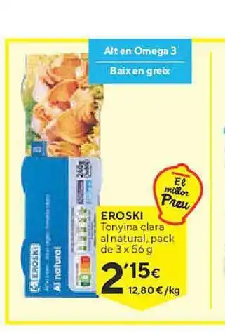Caprabo Eroski tonyina clara al natural pack de 3 oferta