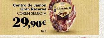 Gadis Centro de jamón gran reserva coren selecta oferta