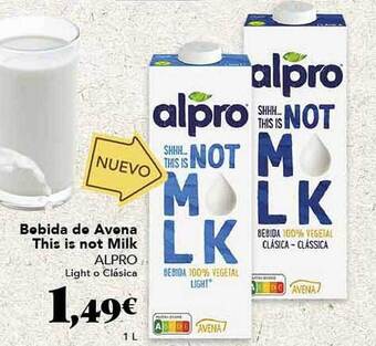 Gadis Bebida de avena this is not milk alpro oferta