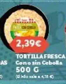 Hiperber Tortilla fresca cono sin cebolla oferta