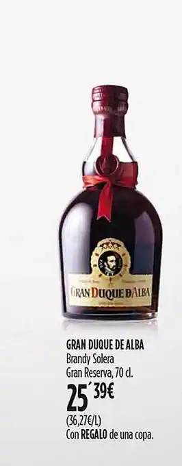 Hipercor Gran duque de alba brandy solera gran reserva oferta
