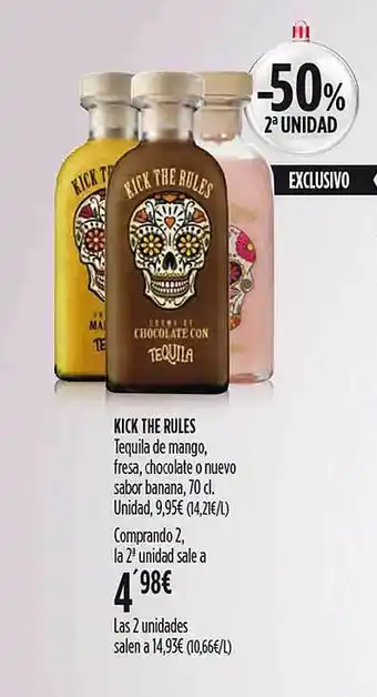 Hipercor -50% 2a unidad kick the rules tequila de mango fresa chocolate o nuevo sabor banana oferta