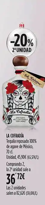 Hipercor La cofradía tequila reposado 100% de agave de méxico oferta