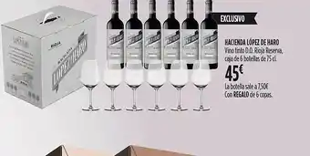Hipercor Hacienda lópez de haro vino tinto d.o. rioja reserva caja de 6 botellas oferta