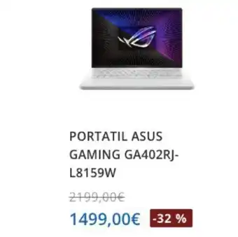 Beep Portatil Asus Gaming FA402RJ-L8159W oferta