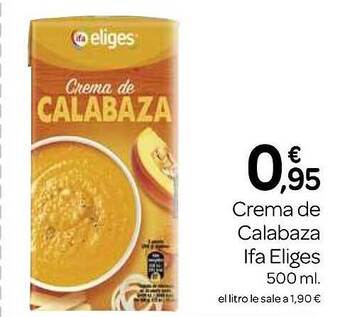 Supermercados El Jamón Crema de calabaza ifa eliges oferta