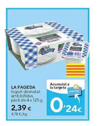 Caprabo La fageda iogurt desnatat amb bifidus oferta