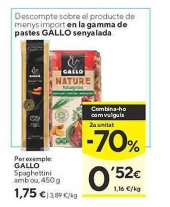Caprabo Gallo spaghettini amb ou oferta
