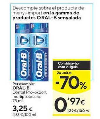 Caprabo Oral-b dental pro-expert multiprotecció oferta