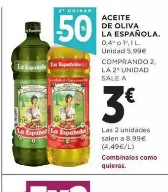 Hipercor 2a unidad -50% aceite de oliva la española oferta