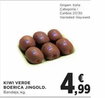 Hipercor Kiwi verde boerica jingold oferta
