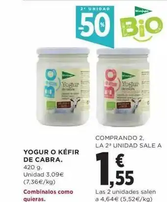Hipercor 2a unidad -50% yogur o kéfir de cabra oferta