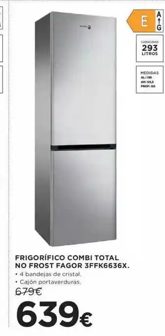 Hipercor Frigorífico combi total no frost fagor 3ffk6636x oferta
