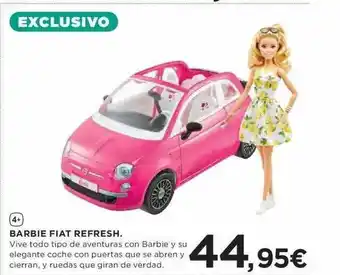 Hipercor Barbie fiat refresh oferta