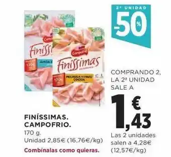 2a unidad -50% finíssimas campofrio