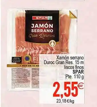 Plenus Supermercados Xamón serrano duraoc gran res. 15 m liscos finos spar pte. oferta