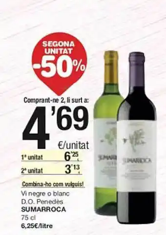 SPAR 2a unidad -50% vi negre o blanc d.o. penedès sumarroca oferta