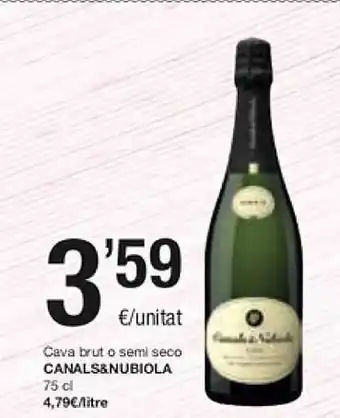 SPAR Cava brut o semi seco canals&nubiola oferta