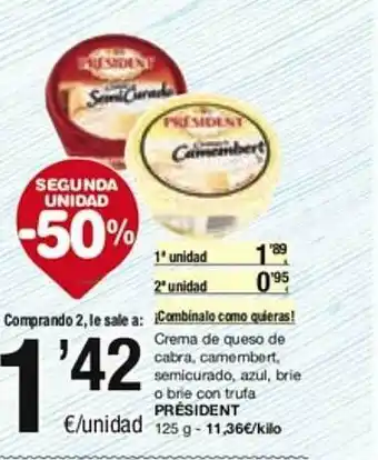 SPAR Fragadis Segona unitat -50% crema de queso de cabra camembert semicurada azul brie o brie con trufa président oferta