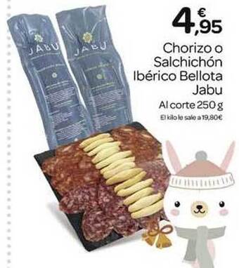 Supermercados El Jamón Chorizo o salchichón ibérico bellota jabu al corte oferta