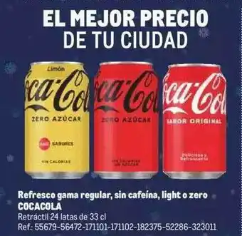 Makro Refresco gama regular sin cafeina light o zero cocacola oferta