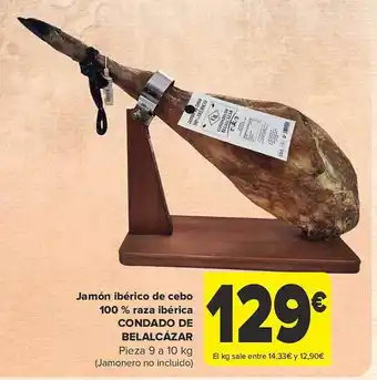 Carrefour Jamón ibérico de cebo 100% raza ibérica condado de belalcázar oferta