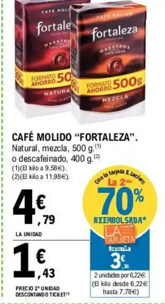 E.Leclerc Fortaleza Cáfe Molido 500g oferta