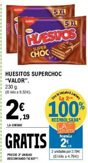 E.Leclerc Valor Huesitos Superchoc 230g oferta