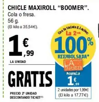 E.Leclerc Boomer Chicle maxiroll Cola o fresa 56g oferta