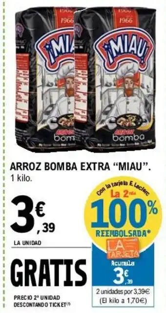 E.Leclerc Miau Arroz Bomba Extra 1 kilo oferta