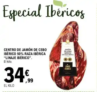 E.Leclerc Linaje Ibèrico 50% Raza Ibèrica oferta