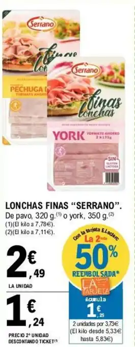 E.Leclerc Serrano Lonchas Finas 350g oferta