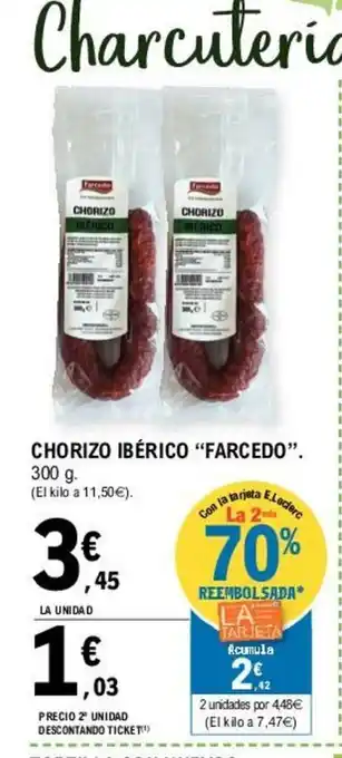 E.Leclerc Farcedo Chorizo Ibèrico 300g oferta