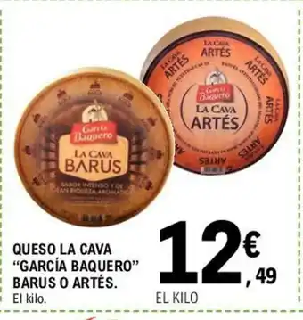 E.Leclerc García Baquero Queso La Vaca Barus O Artès oferta