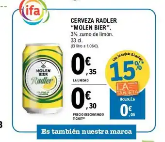 E.Leclerc "Molen Bier" Cerveza Radler 33cl oferta