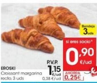 Eroski Eroski Croissant margarina recto oferta