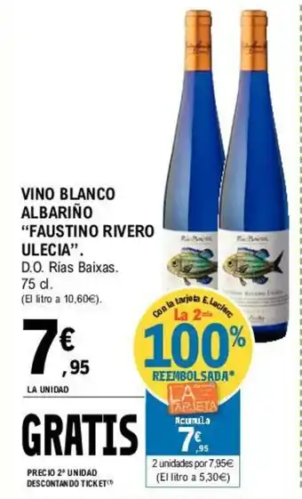 E.Leclerc "Faustino Rivero Ulecia" Vino Blanco Albariño 75cl oferta