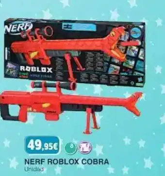 Todojuguete Nerf roblox cobra oferta