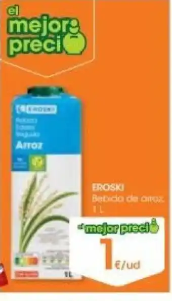 Eroski Eroski Bebida de arroz oferta