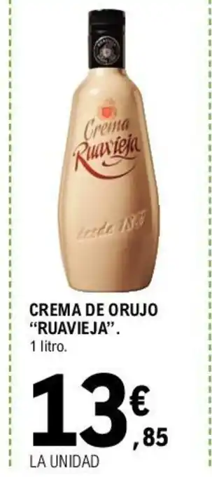 E.Leclerc "Ruavieja" Crema De Orujo 1 litro oferta