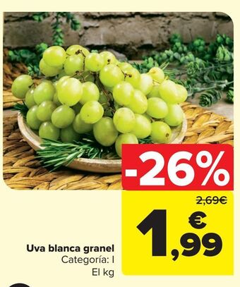 Carrefour Uva blanca granel oferta