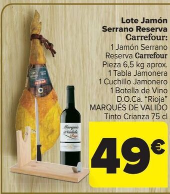Carrefour Lote jamón serrano reserva carrefour oferta