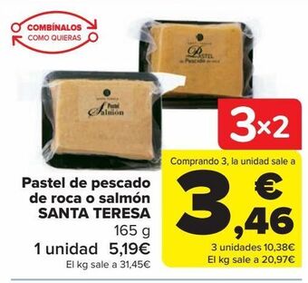 Carrefour Pastel de pescado de roca o salmón santa teresa oferta