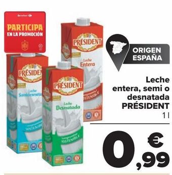 Carrefour Leche entera, semi o desnatada président oferta